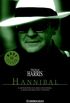 Hannibal (Hannibal Lecter 3) (Spanish Edition)