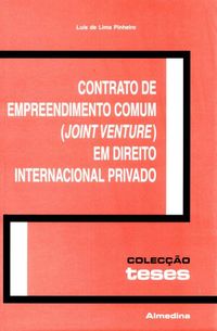 Contrato de Empreendimento Comum (joint Venture) em Direito Internacional Privado