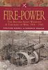 Fire-Power: The British Army Weapons & Theories of War 19041945 (Pen & Sword Military Classics Book 44) (English Edition)
