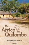 Da África ao Quilombo