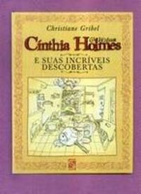 Cnthia Holmes e suas descobertas