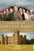 O Mundo de Downton Abbey