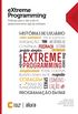 eXtreme Programming: Prticas para o dia a dia no desenvolvimento gil de software