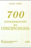700 Experimentos da Conscienciologia