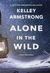 Alone in the Wild (Rockton Book 5) (English Edition)