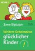 Weitere Geheimnisse glcklicher Kinder (German Edition)