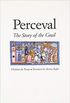 Perceval: the story of the grail