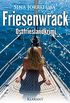 Friesenwrack. Ostfrieslandkrimi (Mona Sander und Enno Moll ermitteln 8) (German Edition)