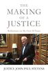 The Making of a Justice: Reflections on My First 94 Years