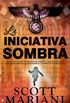 La iniciativa sombra (Best seller n 68) (Spanish Edition)