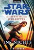 Star Wars Der Aufstieg der Jedi-Ritter -: Ins Nichts (German Edition)
