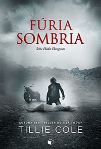 Fria Sombria (Hades Hangmen Livro 5)