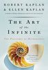 The Art of the Infinite: The Pleasures of Mathematics (English Edition)