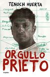 Orgullo Prieto (Spanish Edition)