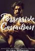 Possessive Canadian