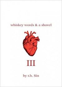 Whiskey words & a shovel III