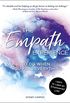 The Empath Experience: What to Do When You Feel Everything (English Edition)