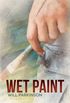Wet Paint (Transitions #2)  by Will Parkinson 