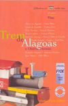 Trem de Alagoas e outros poemas