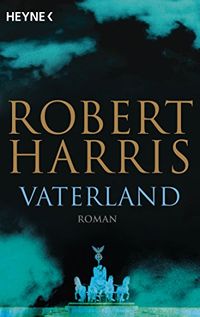 Vaterland: Roman (German Edition)