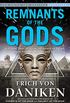 Remnants of the Gods: A Virtual Tour of Alien Influence in Egypt, Spain, France, Turkey, and Italy (English Edition)