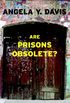 Are Prisons Obsolete? (Open Media Series) (English Edition)