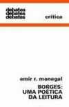 Borges: Uma potica da leitura