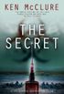 The Secret: A Dr Steven Dunbar Thriller: Book 10 (English Edition)