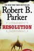 Resolution (Virgil Cole & Everett Hitch Book 2) (English Edition)
