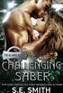 Challenging Saber: The Alliance Book 4: Science Fiction Romance (English Edition)