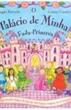 O Palacio deMinha Fada-Princesa