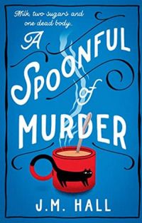 A Spoonful of Murder (English Edition)