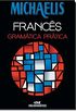 Michaelis Francs. Gramtica Prtica