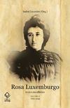 Rosa Luxemburgo, Vol. 1