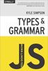 Types & Grammar