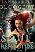 The Soul Reflective (Reflection Book 5) (English Edition)