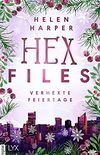 Hex Files - Verhexte Feiertage (German Edition)