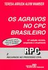 Os agravos no CPC brasileiro