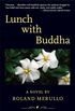 Lunch with Buddha (English Edition)