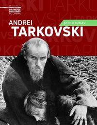 Andrei Tarkovski: Andrei Rublev