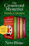 The Crossword Mysteries Holiday Collection: A Crossworder