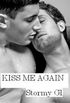 Kiss me Again