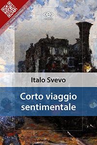 Corto viaggio sentimentale (Liber Liber) (Italian Edition)