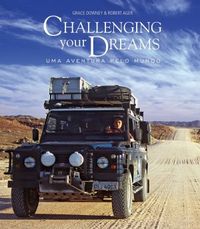 Challenging your dreams