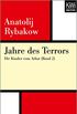 Jahre des Terrors: Die Kinder vom Arbat (Band 2) (German Edition)