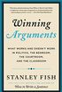 Winning Arguments: What Works and Doesn