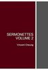 Sermonettes, Volume 2