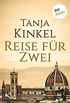 Reise fr Zwei: Eine Novelle (Kindle Single) (German Edition)