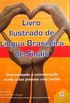 Livro Ilustrado da Lngua Brasileira de Sinais