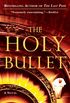 The Holy Bullet (A Vatican Novel Book 2) (English Edition)